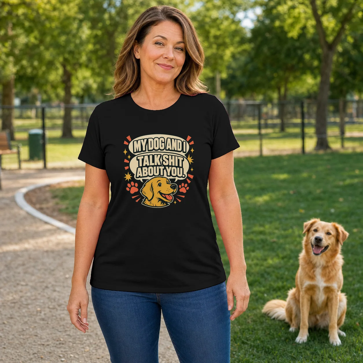 My Dog and I Talk Sh!t About You T-Shirt