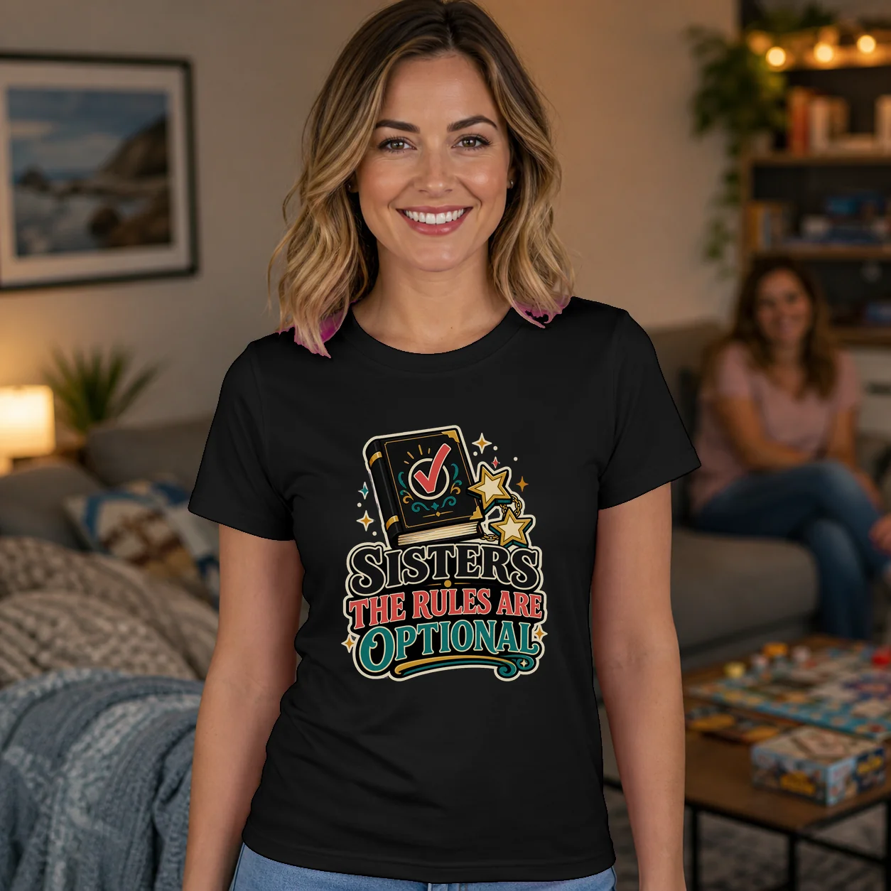 Sisters the Rules Are Optional T-Shirt